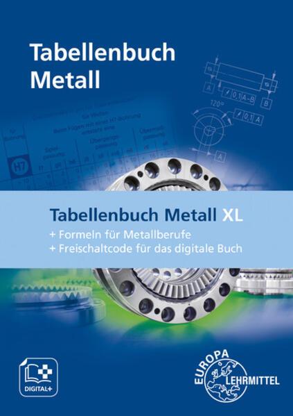 Produktbild Tabellenbuch Metall XL (Deutsch, Roland Kilgus, Falko Wieneke, Stefan Oesterle, Andreas Stephan, Roland Gomeringer, Volker Menges, Thomas Rapp, Claudius Scholer, Andreas Stenzel, 2022)
