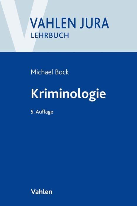 Produktbild Kriminologie (Deutsch, Michael Bock, 2019)