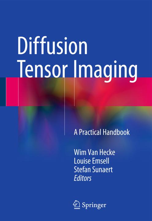 Actual product image Diffusion Tensor Imaging (Wim Van Hecke, Louise Emsell, Stefan Sunaert, 2015)