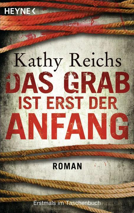 Produktbild Das Grab ist erst der Anfang (Deutsch, Kathy Reichs, 2011)