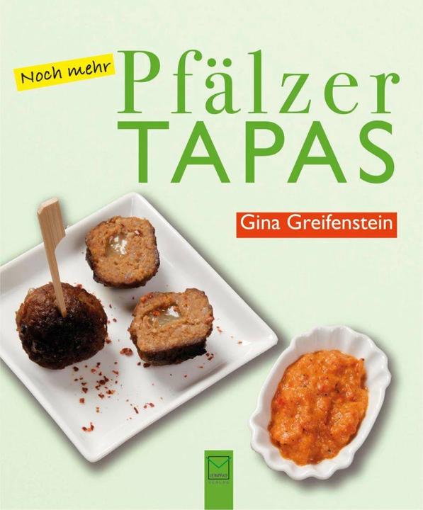 Actual product image Noch mehr Pfälzer Tapas (German, Gina Greifenstein, 2018)