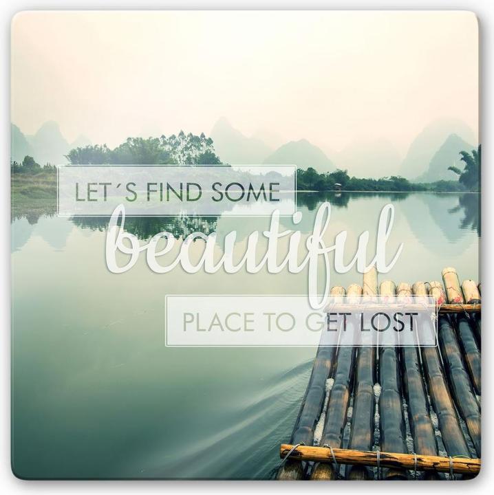 Produktbild Trenddeko Let's find some beautiful Place - quadratisch (20 x 20 cm)