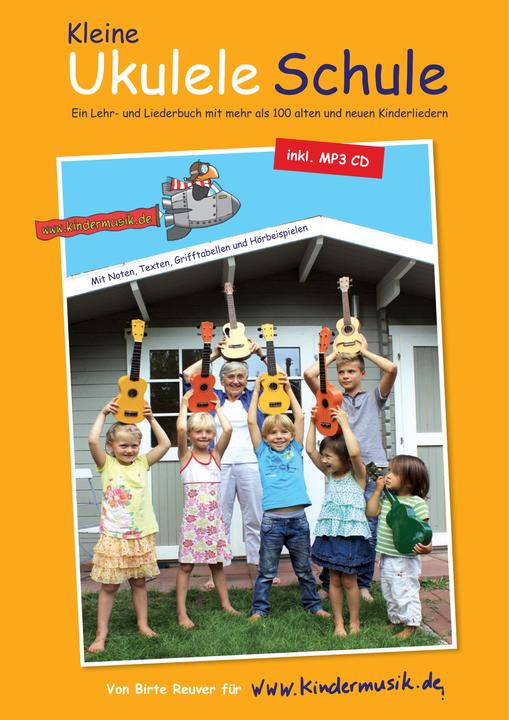 Die Kleine Ukulele Schule, m. 1 Audio-CD (Deutsch, Netzwerk Kindermusik e.V., 2023)
