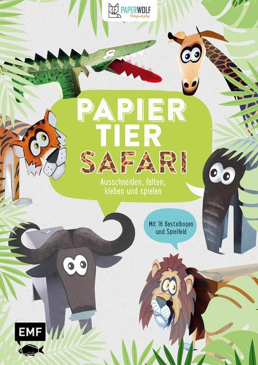 Produktbild Papiertier Safari (Deutsch, Paperwolf, Wolfram Kampffmeyer, 2017)