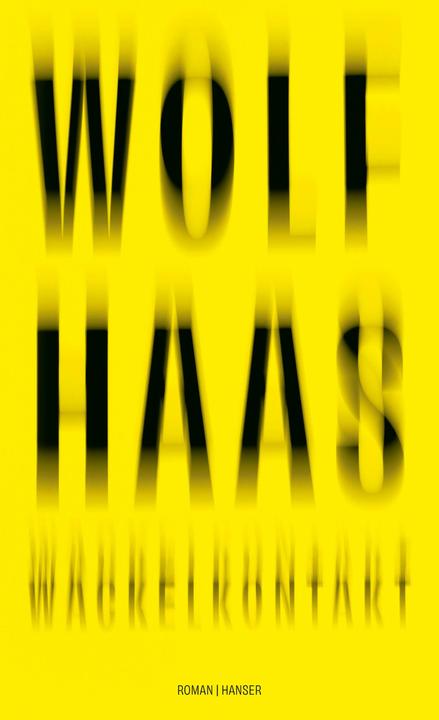 Wackelkontakt (Deutsch, Wolf Haas, 2025)