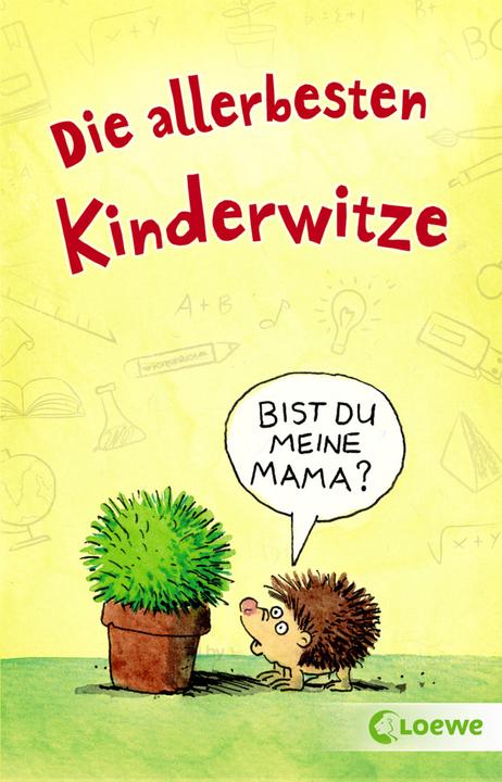 Immagine prodotto Die allerbesten Kinderwitze (Tedesco, Saggistica Loewe, Heribert Schulmeyer, Waldemar Schornsteiner, 2019)