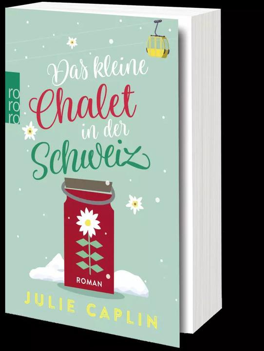 Actual product image Das kleine Chalet in der Schweiz (German, Julie Caplin, 2021)