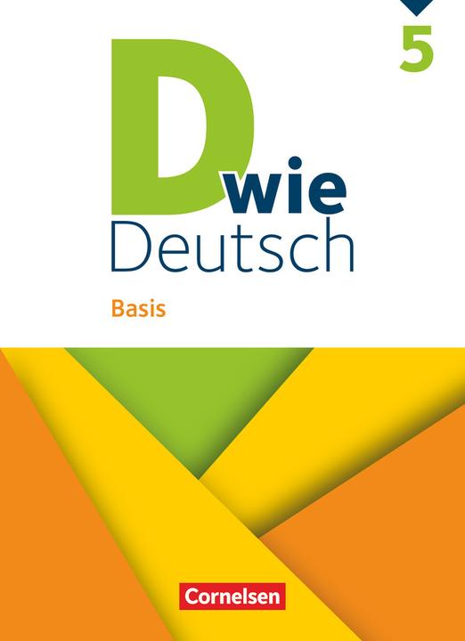 Produktbild D wie D Bas.5 (Deutsch, Barbara Wohlrab, Bernd Hoffmann, Stefanie von Rüden, Renate Teepe, Mona Miethke-Frahm, 2023)