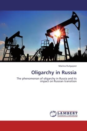 Produktbild Oligarchy in Russia (Marina Rutgayzer, 2011)