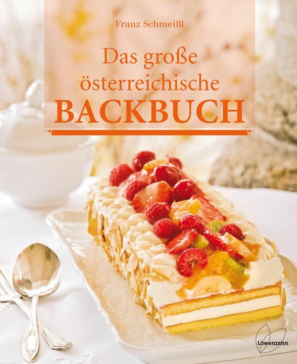 Produktbild Das grosse österreichische Backbuch (Deutsch, Franz Schmeissl, 2021)