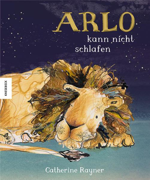 Produktbild Arlo kann nicht schlafen (Deutsch, Catherine Rayner, 2022)