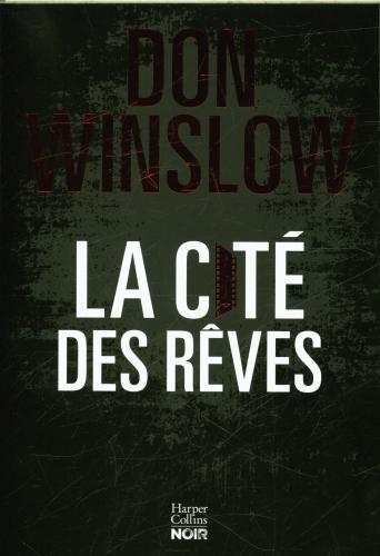Immagine prodotto La cité des rêves (Francese, Winslow Don, 2023)