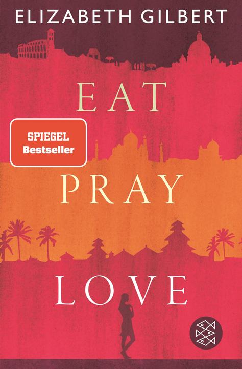 Actual product image Eat, Pray, Love (German, Elizabeth Gilbert, 2022)
