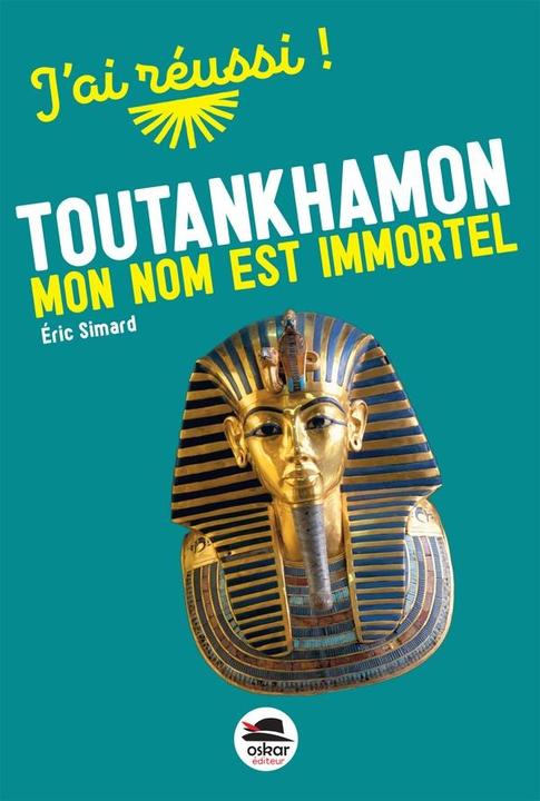Immagine prodotto Toutankhamon : mon nom est immortel (Francese, Simard Eric, 2024)