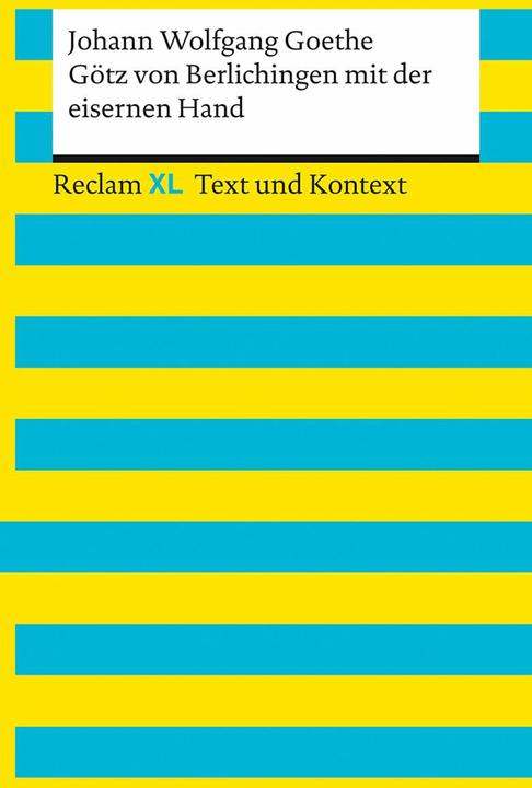 Immagine prodotto Götz von Berlichingen mit der eisernen Hand. Textausgabe mit Kommentar und Materialien (Tedesco, Johann Wolfgang, Goethe, 2022)