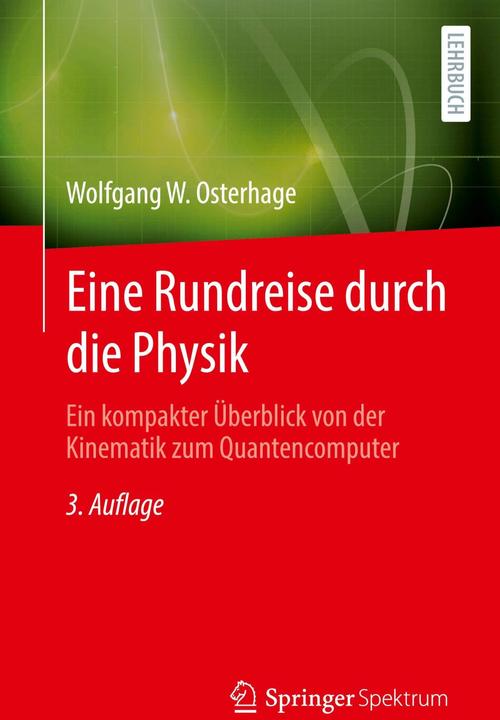 Actual product image Eine Rundreise durch die Physik (German, Wolfgang W. Osterhage, 2024)