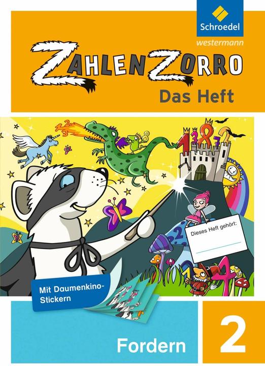 Produktbild Zahlenzorro - Das Heft 2. Schuljahr. Fordern (Deutsch, Katrin Klöckner, Frank Wahl, Janine Weigel, Eveline Stadler, 2014)