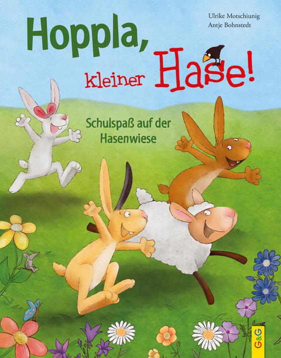 Image du produit Hoppla, kleiner Hase! Schulspass auf der Hasenwiese (Allemand, Ulrike Motschiunig, 2021)