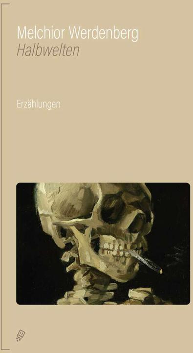 Produktbild Halbwelten (Deutsch, Melchior Werdenberg, 2021)