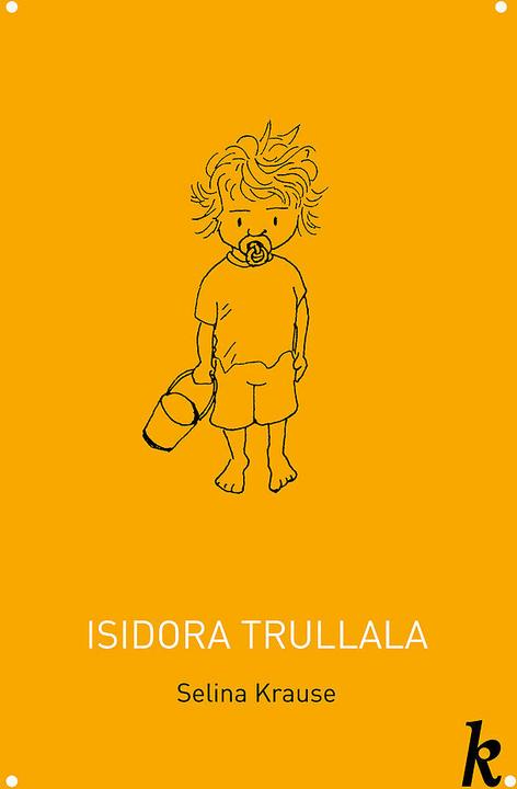 Image du produit Isidora Trullala (Allemand, Selina Krause, Ettore Mjölsnes, 2025)
