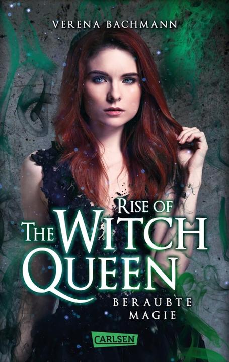 Image du produit Rise of the Witch Queen (La montée de la sorcière). La magie volée (Verena Bachmann, Allemand)