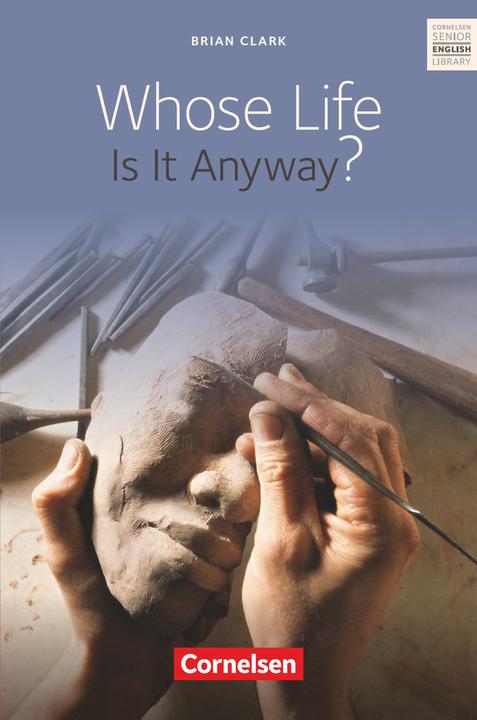 Actual product image Whose Life Is It Anyway? (English, Albert-Reiner Glaap, Brian Clark, 2012)