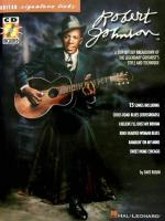Image du produit Robert Johnson - Signature Licks : A Step-By-Step Breakdown of the Legendary Guitarist's Style and T (Anglais, Dave Rubin, 2000)