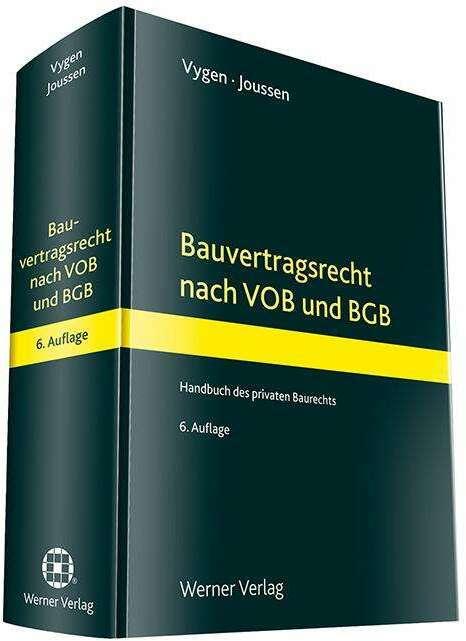 Image du produit Bauvertragsrecht nach VOB und BGB (Allemand, Edgar Joussen, Klaus Vygen, 2024)