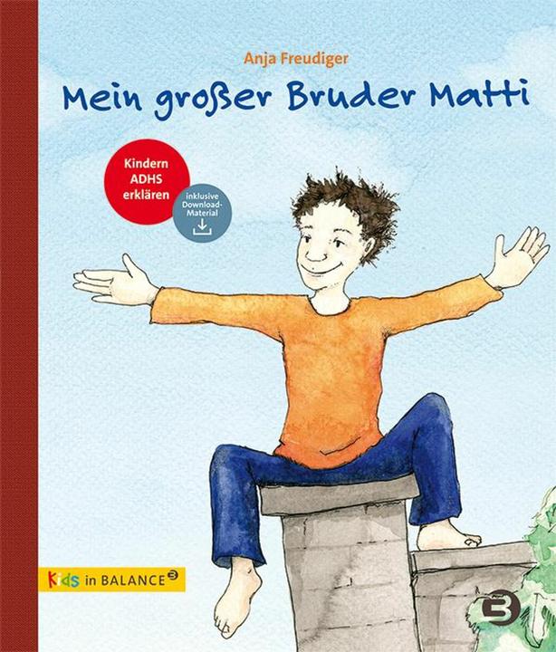 Actual product image Mein grosser Bruder Matti (German, Anja Freudiger, 2024)