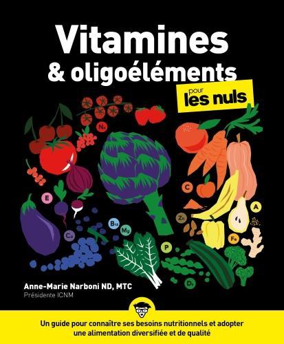 Immagine prodotto Vitamines & oligoéléments pour les nuls (Francese, Narboni Anne-Marie, 2022)