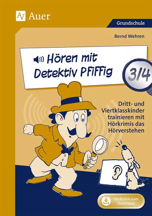 Immagine prodotto Hören mit Detektiv Pfiffig Klasse 3/4 (Tedesco, Bernd Wehren, 2022)