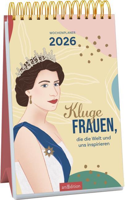 Produktbild Wochenkalender Kluge Frauen, die die Welt und uns inspirieren 2026 (Deutsch)