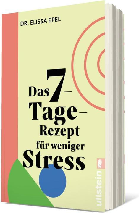 Immagine prodotto Das 7-Tage-Rezept für weniger Stress (Tedesco, Gabriele Würdinger, Elissa Epel, 2024)
