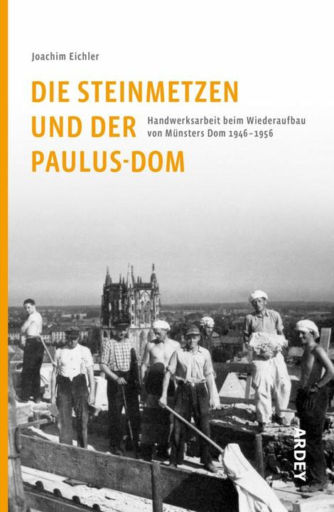 Produktbild Die Steinmetzen und der Paulus-Dom (Deutsch, Joachim Eichler, 2022)