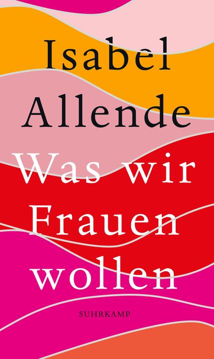 Actual product image Was wir Frauen wollen (German, Isabel Allende, Svenja Becker, 2021)