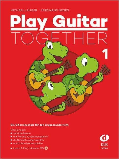 Actual product image Play Guitar Together 1 (German, Ferdinand Neges, Michael Langer, 2007)