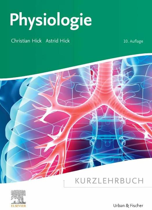 Actual product image Kurzlehrbuch Physiologie (German, Christian Hick, Astrid Hick, Henriette Rintelen, 2024)