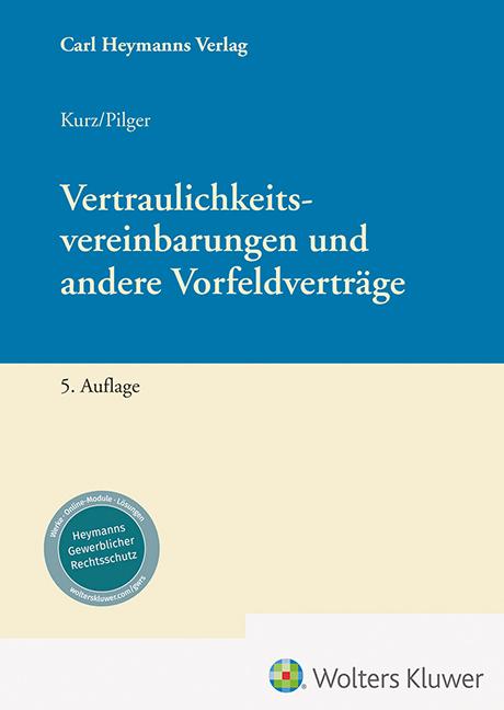Image du produit Heymanns Accords de confidentialité et autres contrats préliminaires (Allemand, Peter Kurz, Jens Pilger, 2024)