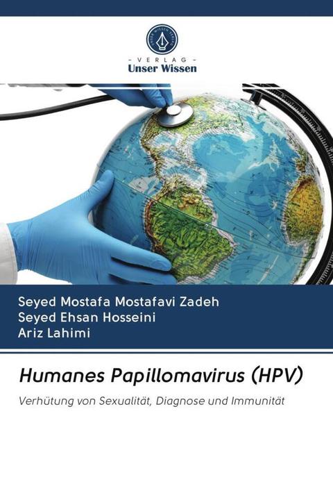 Produktbild Humanes Papillomavirus (HPV) (Deutsch, Ariz Lahimi, Seyed Mostafa Mostafavi Zadeh, Seyed Ehsan Hosseini, 2020)