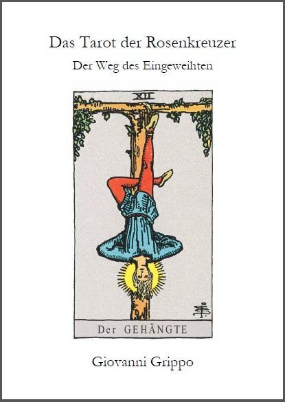 Produktbild Das Tarot der Rosenkreuzer (Deutsch, Giovanni Grippo, 2013)
