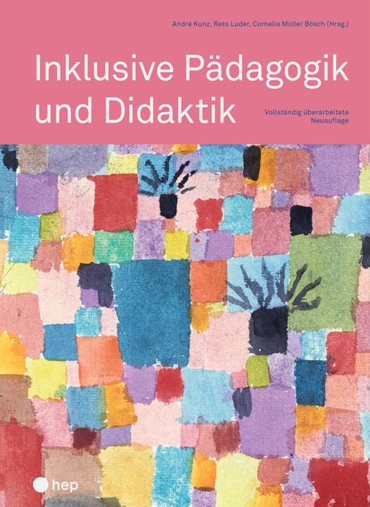 Actual product image Inklusive Pädagogik und Didaktik (German, Cornelia, Slut, Reto/Kunz, André/MüllerBosch, 2021)