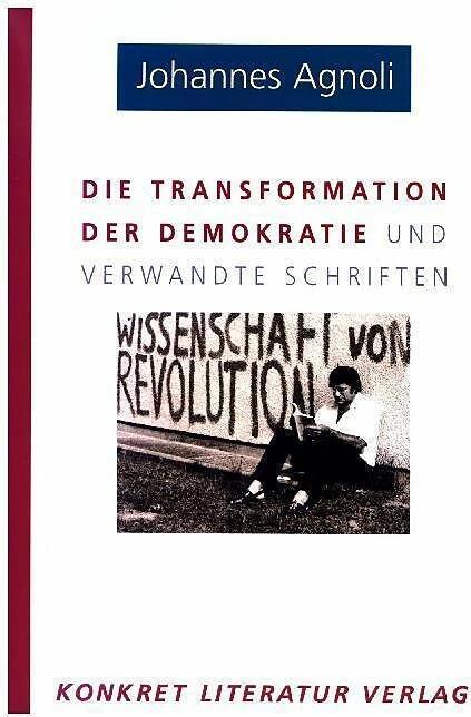 Actual product image Die Transformation der Demokratie (German, John Agnoli, Barbara Görres Agnoli, 2004)
