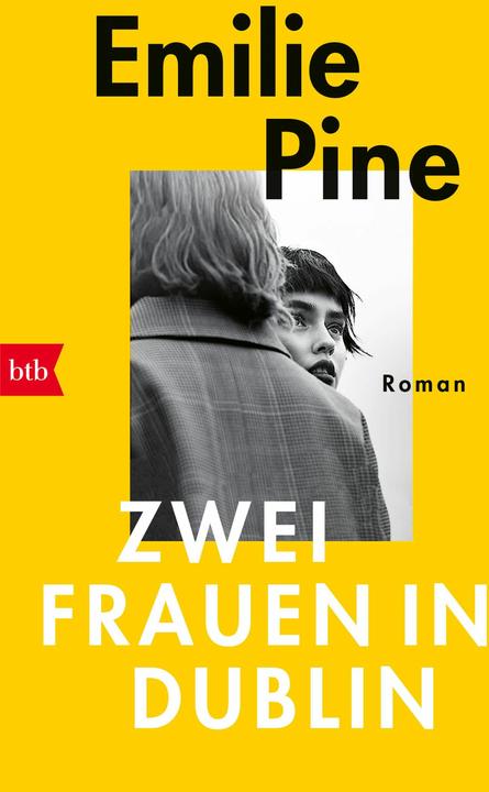 Produktbild Zwei Frauen in Dublin (Deutsch, Emilie Pine, 2024)