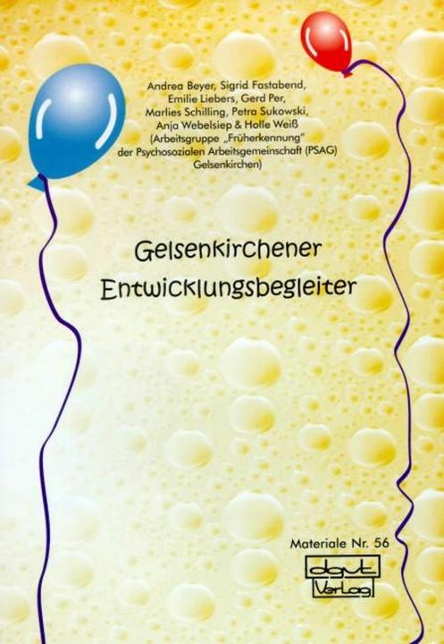Produktbild Gelsenkirchener Entwicklungsbegleiter (Deutsch, Andrea Beyer, Sigrid Fastabend, Marlies Schilling, Gerd Per, Emilie Liebers, Petra Sukowski, Anja Wiepelsiep, Holle Weiss, 2004)