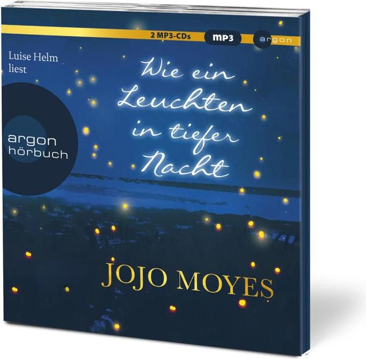 Produktbild Wie ein Leuchten in tiefer Nacht (Jojo Moyes, Luise Helm, Karolina Fell, Deutsch)