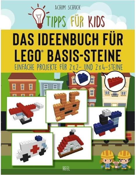 Tipps für Kids: Das Ideenbuch für LEGO® Basis-Steine (Duits, Achim Schuck, 2021)