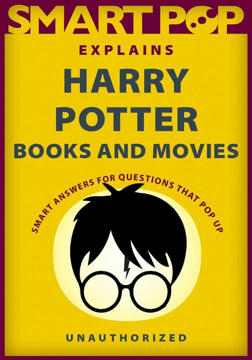 Immagine prodotto Smart Pop Explains Harry Potter Books and Movies (Inglese, La redazione di Smart Pop, 2022)
