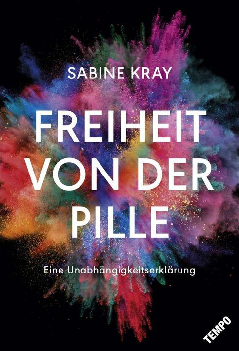 Immagine prodotto Freiheit von der Pille - eine Unabhängigkeitserklärung (Tedesco, Sabine Kray, 2017)