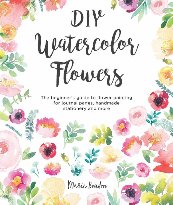 Actual product image DIY Watercolour Flowers (English, Marie Boudon, 2019)