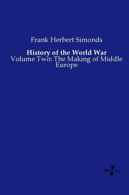 Produktbild History of the World War (Deutsch, Frank Herbert Simonds, 2014)